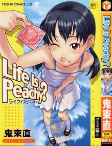 [Onizuka Naoshi] Life Is Peachy